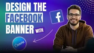 Design the Perfect FACEBOOK BANNER with Canva | #canva #canvatutorialforbeginners #facebookbanner