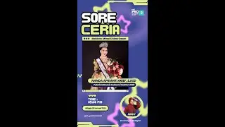 SORE CERIA - WINNER PUTRI INDONESIA SUL-SEL 2025