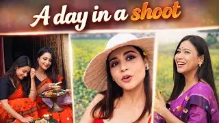 Shoot Day at Thakurkuchi w/d Dhyani & Samanta | Parishmita Sarmah | 