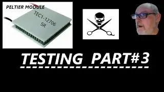 Testing The Peltier Module Part#  3 Of 6    #peltier #modules