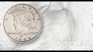 1964 Peace Dollar The rarest issue of all numismatics intended