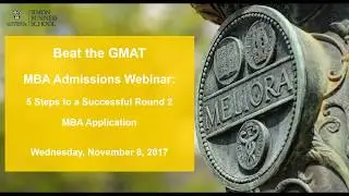 5 Steps to a Successful Round 2 MBA Application - Webinar