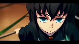 Muichiro Tokito - I'll do it "Quickscrap" AMV/Edit