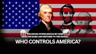 WHO CONTROLS AMERICA? | History And Currency &ndash; Money Explained