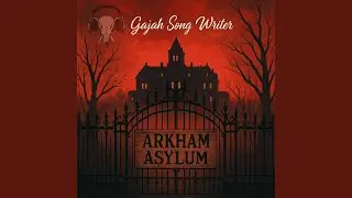 Arkham Asylum