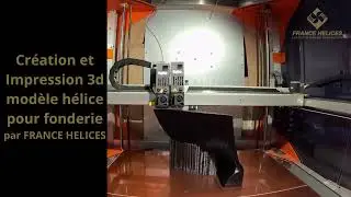 Impression 3d mod&egrave;le h&eacute;lice pour fonderie