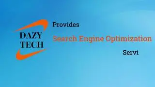 Search Engine optimization Services - Dazy Tech Marketing Agency