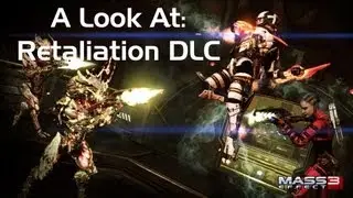A Look At: Retaliation DLC
