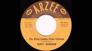 Curly Herdman - The Blind Soldier From Vietnam