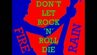 Fire Rain - 2.S,D&Rr