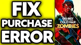 How To FIX Cold War Purchase Error Xbox One (2025)