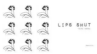 Nina Chuba - Lips Shut [ lyrics]