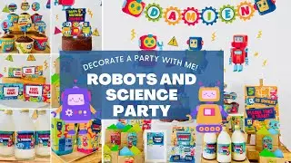 Robot and Science Party Decorations | Kids Party Ideas