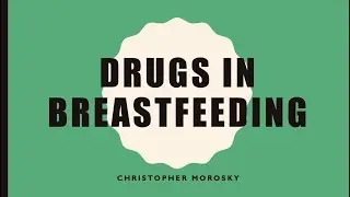 Drugs in Breastfeeding