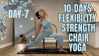 10 Days Chair Yoga Flow for Flexibility & Strength | Abs, Slim Side Body, Hips, Best Results | Day-7