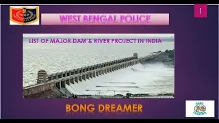 WBP STATIC GK - WBP SI/CONSTABLE/WIRELESS OPERATOR II IMPORTANT DAM & RIVER PROJECT  II BONG DREAMER