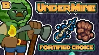 FORTIFIED CHOICE - Let's Play UnderMine - Part 13 - Crystalline Update Gameplay