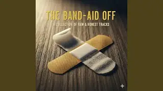 Memoir Page #5555:BAND-AID OFF
