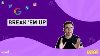 BREAK 'EM UP || DigitalMarketing Weekly || Sociall.in