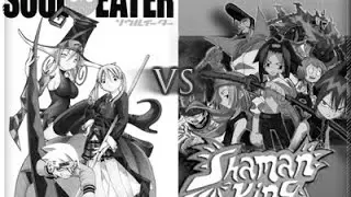 SHAMAN KING VS SOUL EATER - [ANIME DISCUSSION]