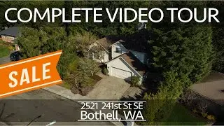 HOUSE FOR SALE in Bothell, WA - Complete Video Tour