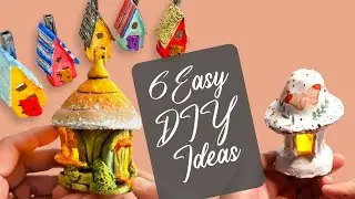 6 Mini House DIY Ideas Using Homemade Air Dry Clay/ Texture Paste and Waste
