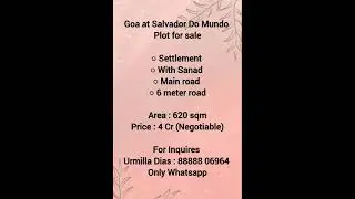Plot for sale at Salvador Do Mundo. Area : 620 sqm. Contact: 88888 06964 