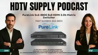 PureLink Sx2-8800 8x8 HDMI 2.0b Matrix Switcher