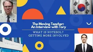 Interview with Tory on Kotesol and importance of finding a passion #KOTESOL #TEFL #SouthKorea #Teach