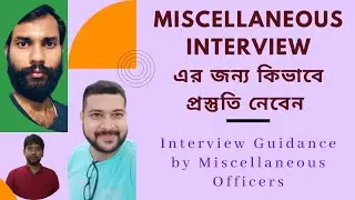 WB Miscellaneous Exam | Interview Preparation | WB Miscellaneous Mock Interview by Toppers