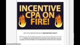 Incentive CPA On Fire! Earn $100-$500 Day EASY Cool Bonuses!!