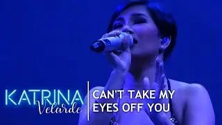 KATRINA VELARDE - Can't Take My Eyes Off You (The MusicHall Metrowalk | December 18, 2019)