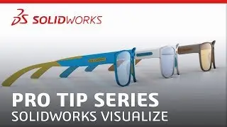 SOLIDWORKS Visualize Pro Tip Series - Episode 1