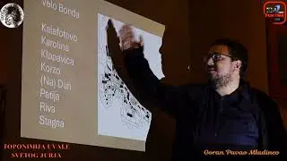 PREDAVANJE: TOPONIMIJA UVALE SVETOG JURJA - GORAN PAVAO MLADINEO