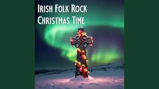 Christmas Song on Erin&rsquo;s Fields