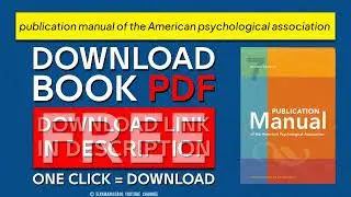 download A Publication Manual of the American Psychological Association