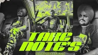 Take Notes (Music Video) Sidhu Moose Wala Jay B Singh Mind Blowing Films 