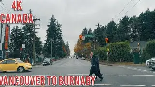 [4K]Walk Canada,Autumn driving from Vancouver to Burnaby,BC Nov2022