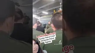 LEAKED FOOTAGE BORDER PATRIL CHIEF VS AGENTS😳🫣BIDEN ADMINISTRATION CRISIS 👀👀#borderpatrol