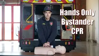 Hands Only Bystander CPR