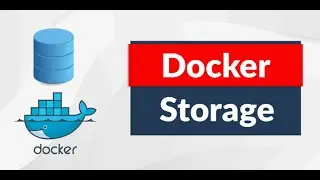 6. Docker Storage and Bind Mount
