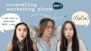 EP7: Marketing Ploys in the Skincare Industry | Shady brands, Influencer Marketing, 
