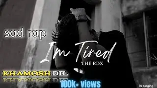 (KHAMOSH DIL)=sad❤️‍🩹rap song br Singing 2026 (official music)