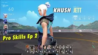 Jett on Khush Ep 2 with Voiceover Valorant Esports Unrated Epic Kills #2