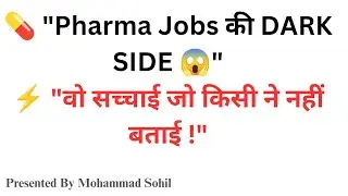 💊 Pharma Jobs DARK SIDE 😱 | The Harsh Truth Every Pharmacy Fresher Must Know in 2025| #freshers #yt