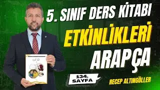 Arapca 5. Sınıf Kitabı 134.  Sayfa Etkinlik (Maarif Modeli)