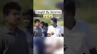 Caught By Surprise 😲. #ntebollywood #ntb #edit #youtubeshort #funnyvideo #shorts #capcut