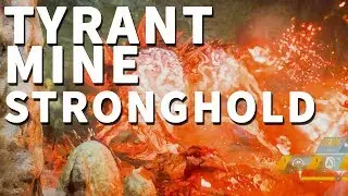 Tyrant Mine Stronghold Anthem
