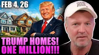TRUMP HOMES!!! 1,000,000 New Homes!!!