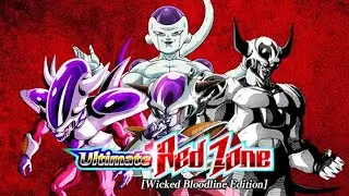 LET'S BEAT: ULTIMATE RED ZONE: WICKED BLOODLINE EDITION: VS. FRIEZA: DBZ DOKKAN BATTLE